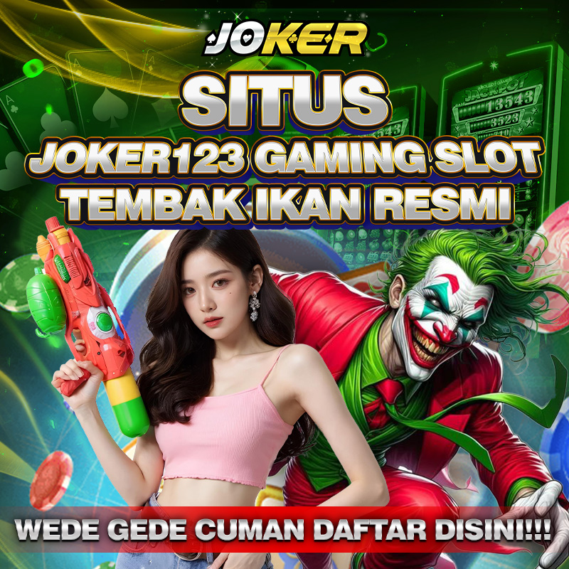 Joker123 🃏 Situs Daftar Joker123 Gaming, Joker123 Login, Slot Joker123 Apk Terbaru